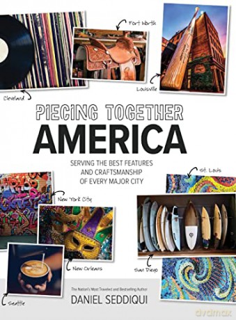Piecing Together America - Daniel Seddiqui [KSIĄŻKA]