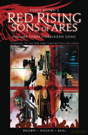 Pierce Brown's Red Rising: Sons of Ares Vol. 3: Forbidden Song (PIERCE BROWN RED RISING SON OF ARES HC) - Pierce Brown [KSIĄŻKA]