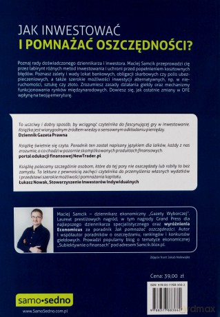Jak Inwestować I Pomnażać Oszczędności - Maciej Samcik [KSIĄŻKA]