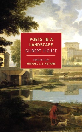 Poets in a Landscape (New York Review Books Classics) - Gilbert Highet [KSIĄŻKA]