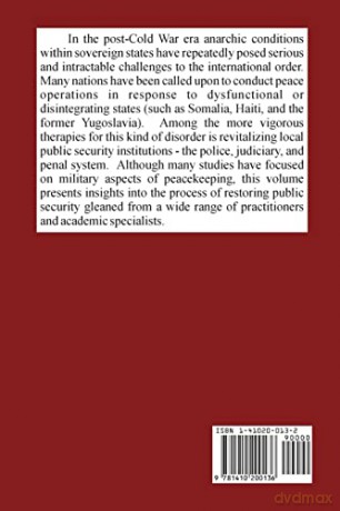 Policing the New World Disorder: Peace Operations and Public Security - Michael J Dziedzic [KSIĄŻKA]