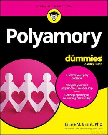 Polyamory For Dummies - Jaime M. Grant [KSIĄŻKA]