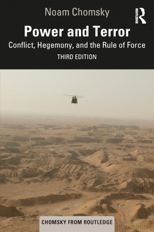Power and Terror: Conflict, Hegemony, and the Rule of Force (Chomsky from Routledge) - Noam Chomsky [KSIĄŻKA]