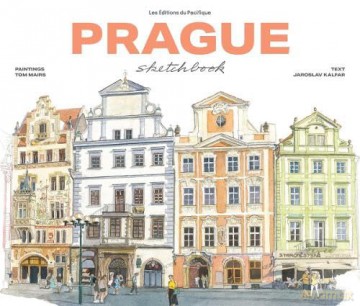 Prague Sketchbook - Jaroslav Kalfar [KSIĄŻKA]