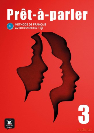 Pret-a-parler 3 Cahier d´exercices (B1) - collectif [KSIĄŻKA]