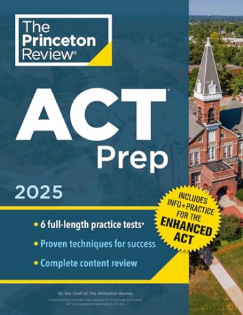 Princeton Review ACT Prep, 2025: 6 Practice Tests + Content Review + Strategies (College Test Preparation) - Princeton Review [KSIĄŻKA]