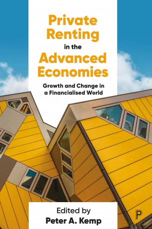 Private Renting in the Advanced Economies: Growth and Change in a Financialised World - Peter A. Kemp [KSIĄŻKA]