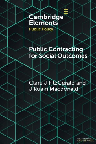 Public Contracting for Social Outcomes (Elements in Public Policy) - Clare J. FitzGerald [KSIĄŻKA]