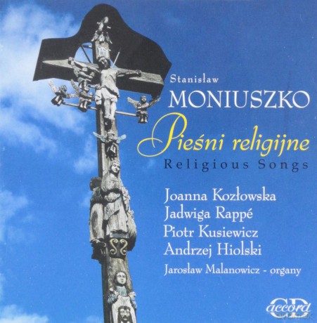 Stanisław Moniuszko: Pieśni Religijne [CD]