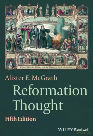 Reformation Thought: An Introduction - Alister E. McGrath [KSIĄŻKA]