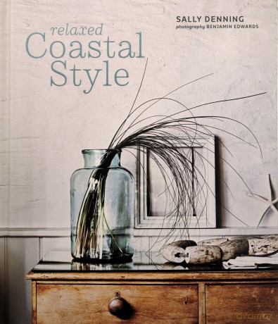 Relaxed Coastal Style - Sally Denning [KSIĄŻKA]