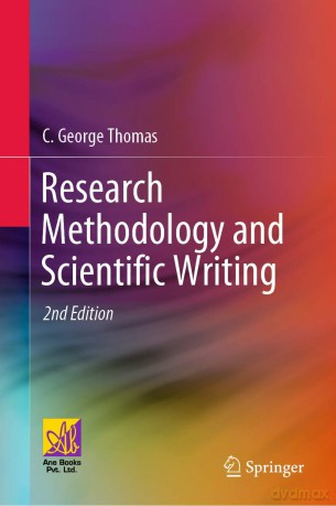 Research Methodology and Scientific Writing - C. George Thomas [KSIĄŻKA]