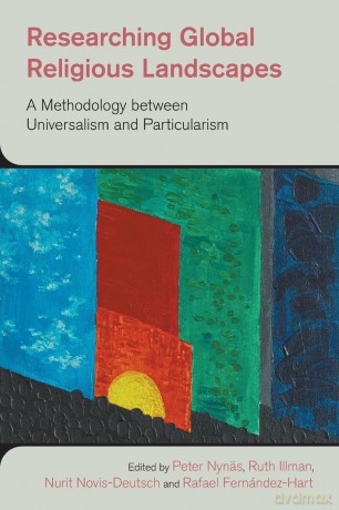 Researching Global Religious Landscapes: A Methodology Between Universalism and Particularism (The Study of Religion in a Global Context) - Peter Nynas [KSIĄŻKA]