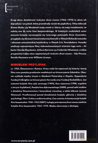 Kino Bezpośrednie 1963-1970 Czas Autorów - Mirosław Przylipiak [KSIĄŻKA]