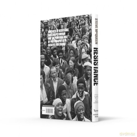 Resistance: The powerful new book on protest in Britain from award-winning artist and filmmaker Steve McQueen - Steve McQueen [KSIĄŻKA]