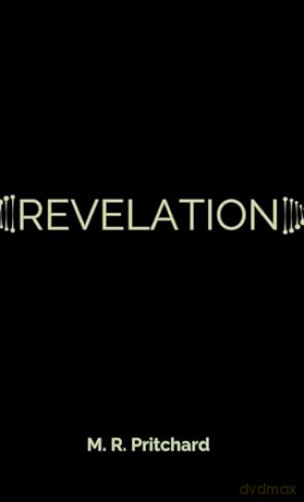 Revelation (The Phoenix Project) - M. R. Pritchard [KSIĄŻKA]