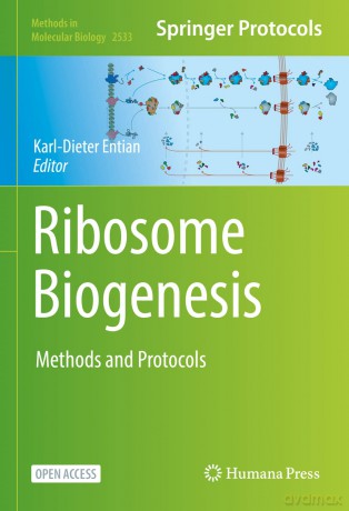 Ribosome Biogenesis: Methods and Protocols: 2533 (Methods in Molecular Biology, 2533) - Karl-Dieter Entian [KSIĄŻKA]