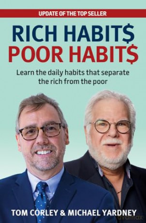 Rich Habits Poor Habits 3/e: Learn the daily habits that separat the rich from the poor: Learn the Daily Habits That Separate the Rich from the Poor - Michael Yardney [KSIĄŻKA]