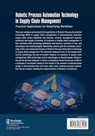 Robotic Process Automation Technology in Supply Chain Management: Practical Applications for Simplifying Workflows - Barbara Galińska [KSIĄŻKA]