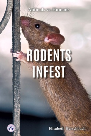 Rodents Infest (Animals vs. Humans Series) - Herschbach [KSIĄŻKA]