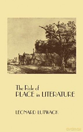 Role of Place in Literature, The - Leonard Lutwack [KSIĄŻKA]