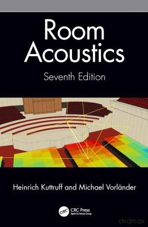 Room Acoustics - Heinrich Kuttruff [KSIĄŻKA]