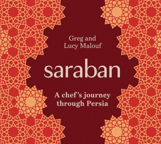 Saraban: A Chef's Journey Through Persia - Greg Malouf [KSIĄŻKA]