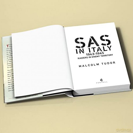 SAS in Italy 1943-1945: Raiders in Enemy Territory - Malcolm Tudor [KSIĄŻKA]