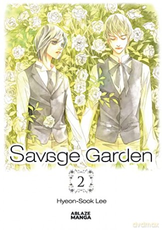 Savage Garden Omnibus Vol 2 (SAVAGE GARDEN OMNIBUS GN) - Hyeon-Sook Lee [KOMIKS]