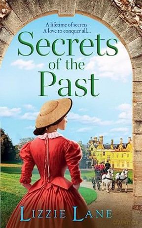 Secrets of the Past: A page-turning family saga from bestseller Lizzie Lane (The Strong Trilogy, 3) - Lizzie Lane [KSIĄŻKA]