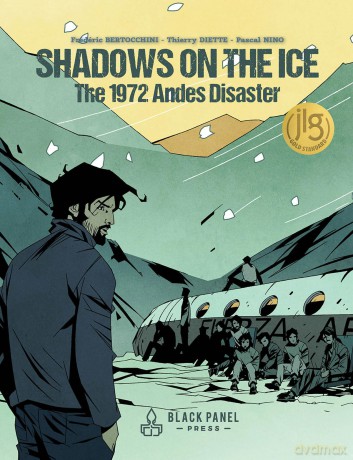 Shadows on the Ice: The 1972 Andes Disaster - Frédéric Bertocchini [KSIĄŻKA]