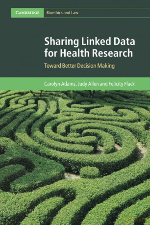 Sharing Linked Data for Health Research: Toward Better Decision Making (Cambridge Bioethics and Law) - Adams [KSIĄŻKA]