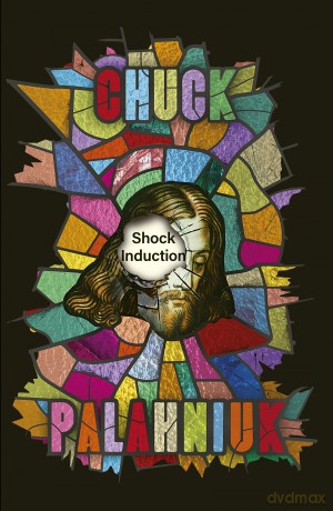 Shock Induction - Chuck Palahniuk [KSIĄŻKA]