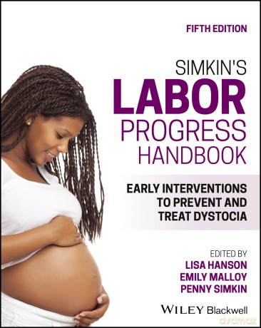 Simkin's Labor Progress Handbook: Early Interventions to Prevent and Treat Dystocia - Lisa Hanson [KSIĄŻKA]