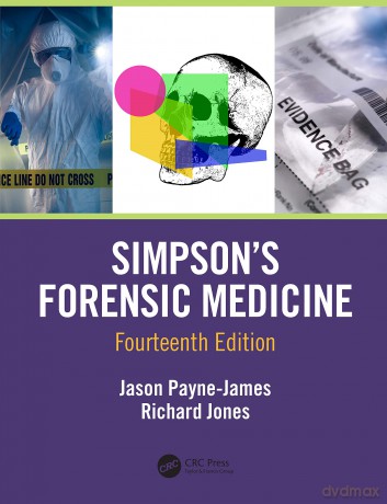 Simpson's Forensic Medicine, 14th Edition - Jason Payne-James [KSIĄŻKA]