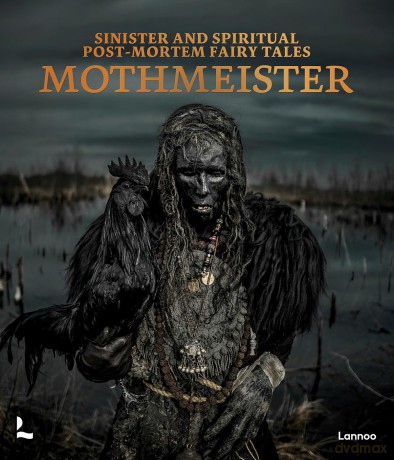 Sinister and Spiritual Post-Mortem Fairy Tales - Mothmeister [KSIĄŻKA]