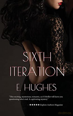 Sixth Iteration - E. Hughes [KSIĄŻKA]