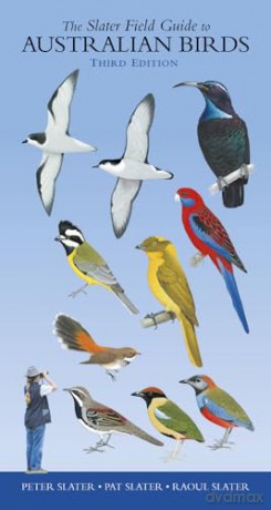 Slater Field Guide to Australian Birds: Third edition - Peter Slater [KSIĄŻKA]