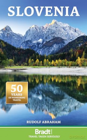 Slovenia (Bradt Travel Guides) - Rudolf Abraham [KSIĄŻKA]