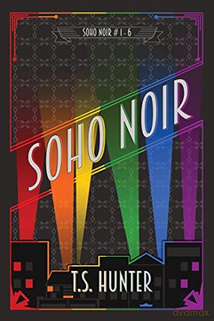 Soho Noir: Series One Compilation: 1 - T.S. Hunter [KSIĄŻKA]
