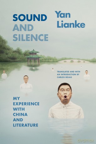Sound and Silence: My Experience with China and Literature (Sinotheory) - Lianke Yan [KSIĄŻKA]