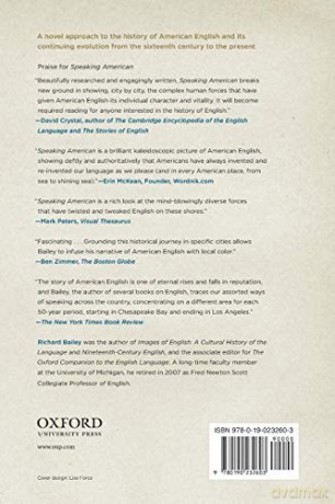 Speaking American: A History of English in the United States - Richard W. Bailey [KSIĄŻKA]
