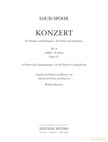 Spohr: Concerto No. 8 in A minor Op.47 (Violin and Piano) (EP1098D): In the Form of a Vocal Scene (Edition Peters) - Spohr [KSIĄŻKA]