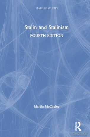 Stalin and Stalinism (Seminar Studies) - Martin McCauley [KSIĄŻKA]