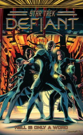 Star Trek: Defiant, Vol. 3: Hell Is Only A Word - Christopher Cantwell [KSIĄŻKA]