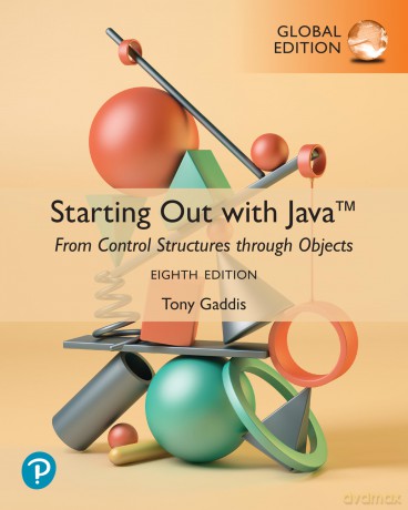 Starting Out with Java: From Control Structures through Objects, Global Edition - Tony Gaddis [KSIĄŻKA]