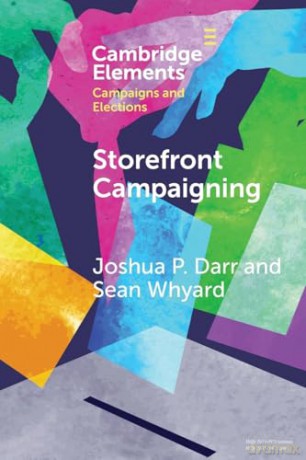 Storefront Campaigning (Elements in Campaigns and Elections) - Joshua P. Darr [KSIĄŻKA]