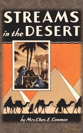 Streams in the Desert: 1925 Original 366 Daily Devotional Readings - Lettie B Cowman [KSIĄŻKA]