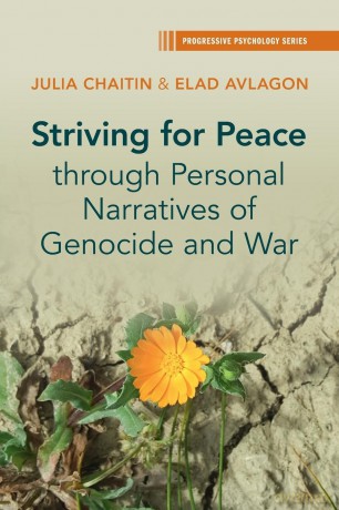 Striving for Peace through Personal Narratives of Genocide and War (Progressive Psychology) - Chaitin [KSIĄŻKA]