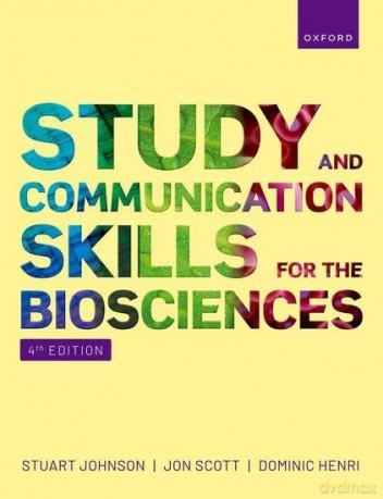 Study and Communication Skills for the Biosciences - Stuart Johnson [KSIĄŻKA]